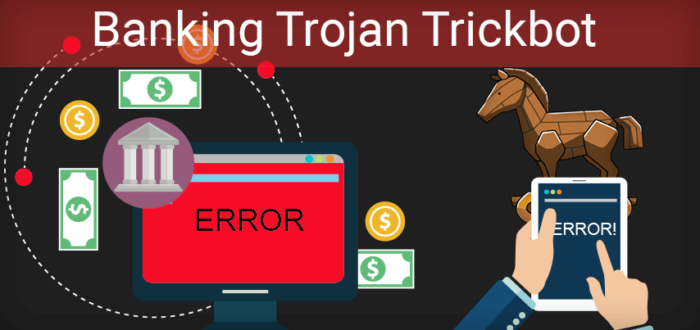 The Trickbot trojan