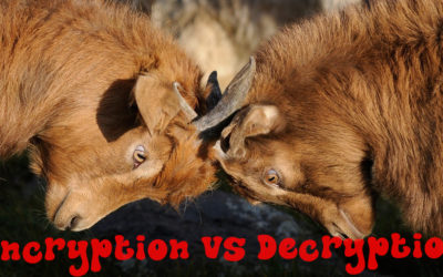 The Battle of Encryption vs Decryption And Everything In Between